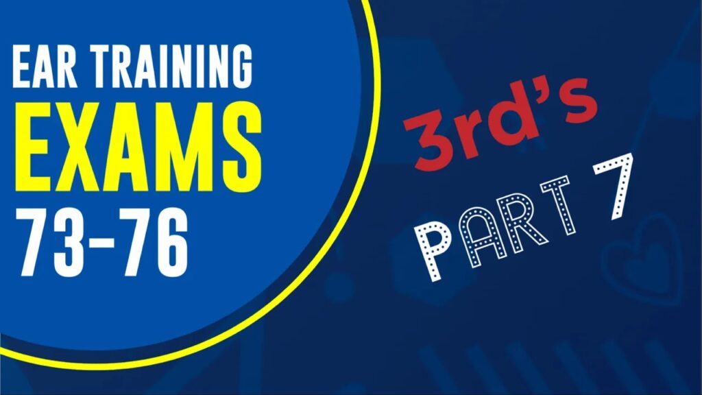 Ear Training 3rds part 7
